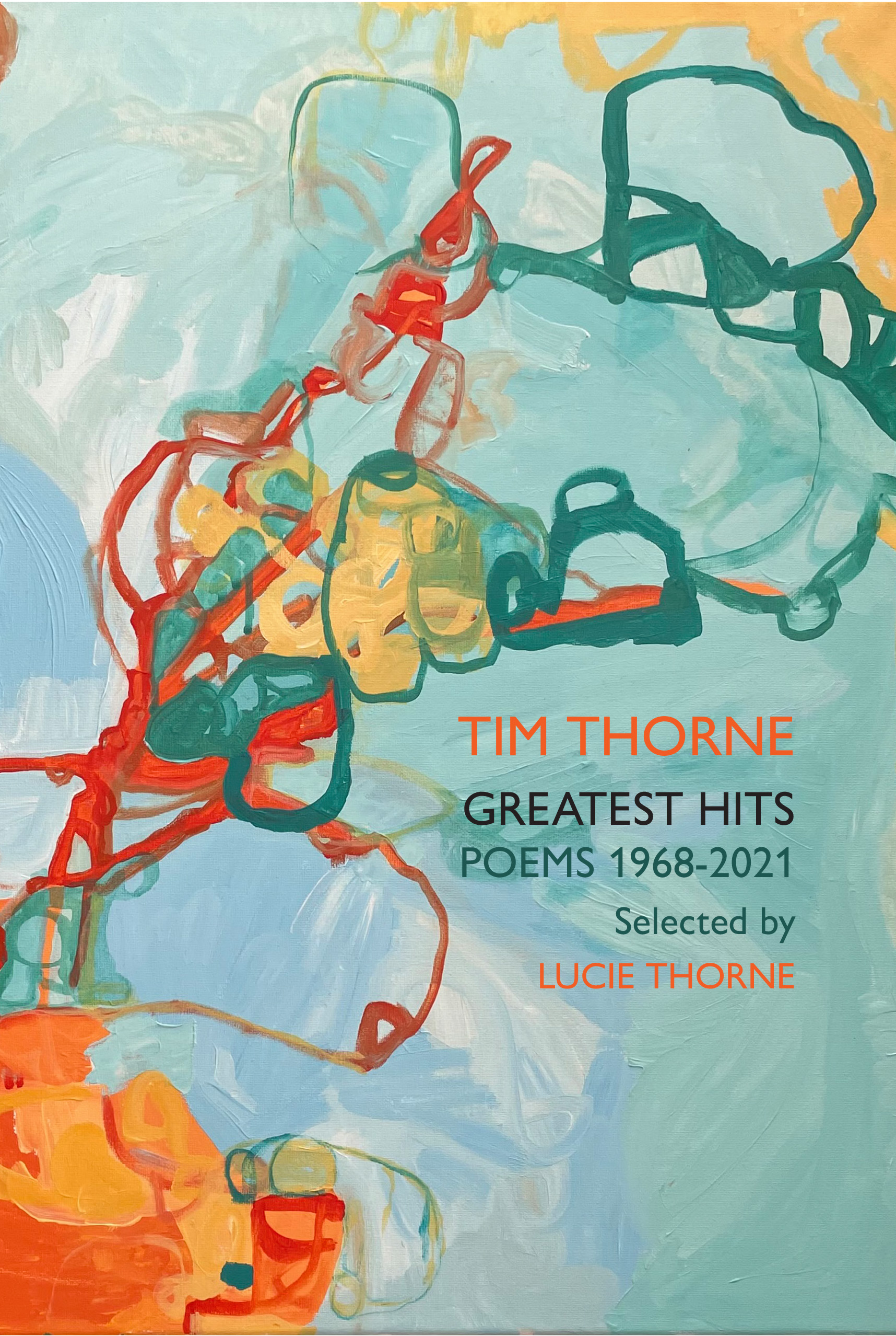 Greatest Hits: Poems 1968-2021